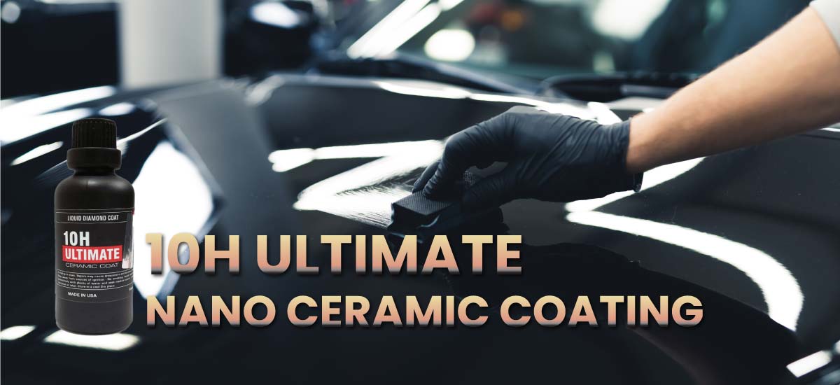 10H Ultimate nano ceramic coating